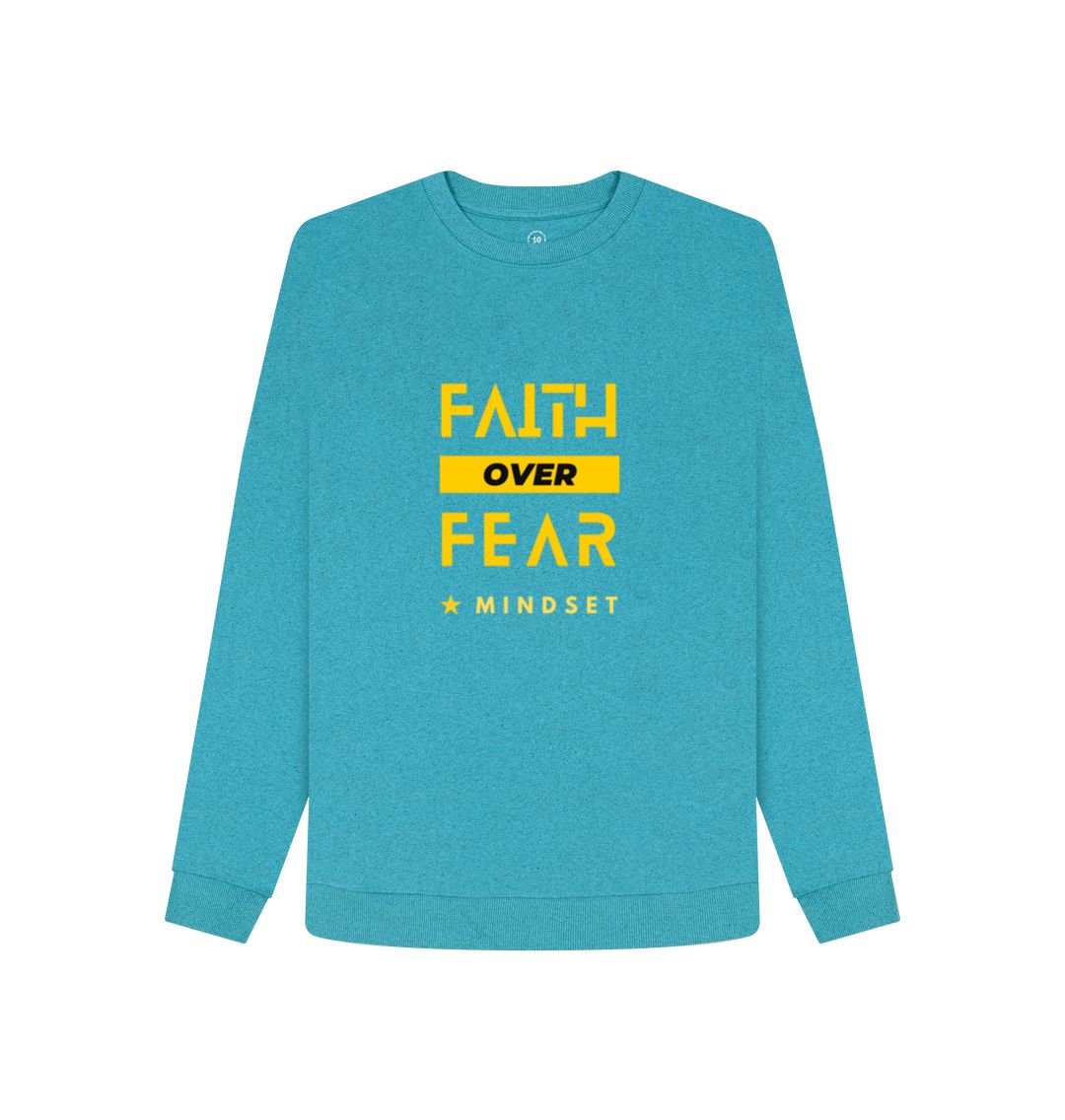 Ocean Blue Organic female jumper - Mindset collection - Faith over fear