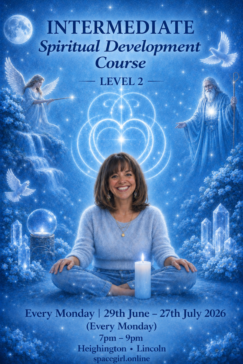 Mon 29th June – 27th July : Level 2 - Intermediate Spiritual Development Journey