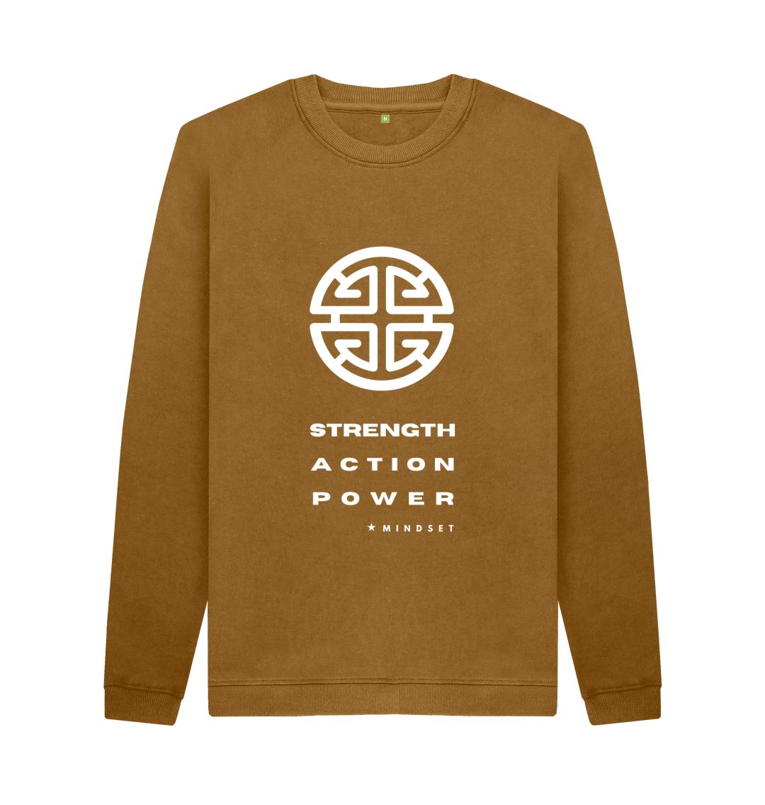 Brown Mindset Collection - Organic Male Jumper- Strength, Action, Power