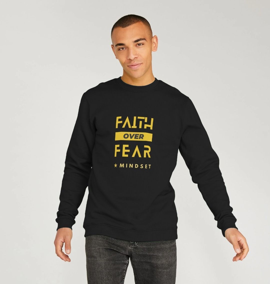 Organic males jumper - Mindset collection - faith over fear