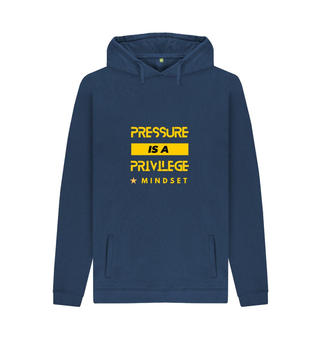 Navy Mindset Collection - Organic Male Hoodie - Pressure is a Privilege