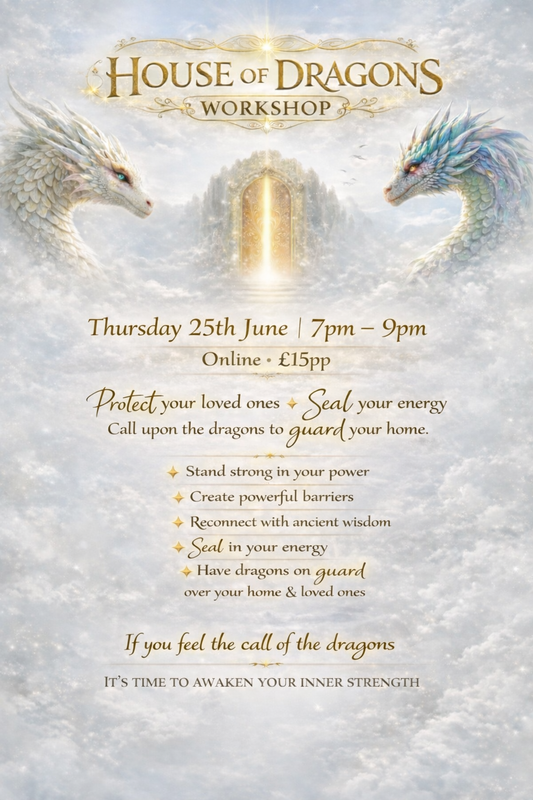 25th June 7pm - 9pm : ✨ HOUSE OF THE DRAGONS WORKSHOP ✨