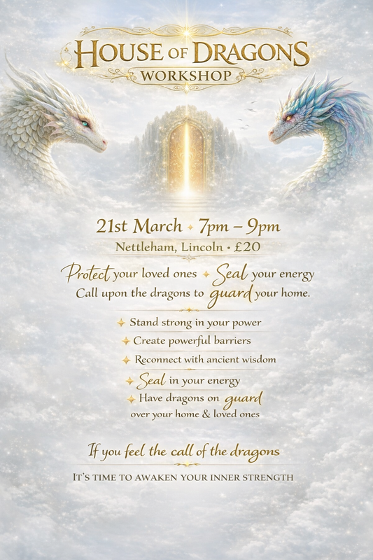21st March 7pm - 9pm : ✨ HOUSE OF THE DRAGONS WORKSHOP ✨