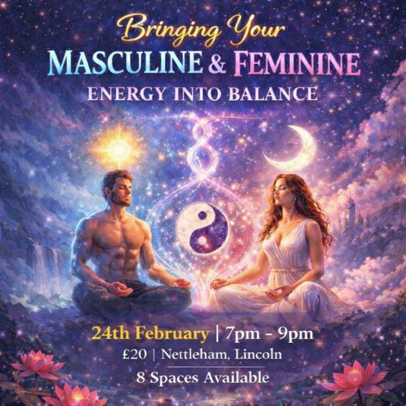 24th February : Bringing Your Masculine  Feminine Energy Into Balance