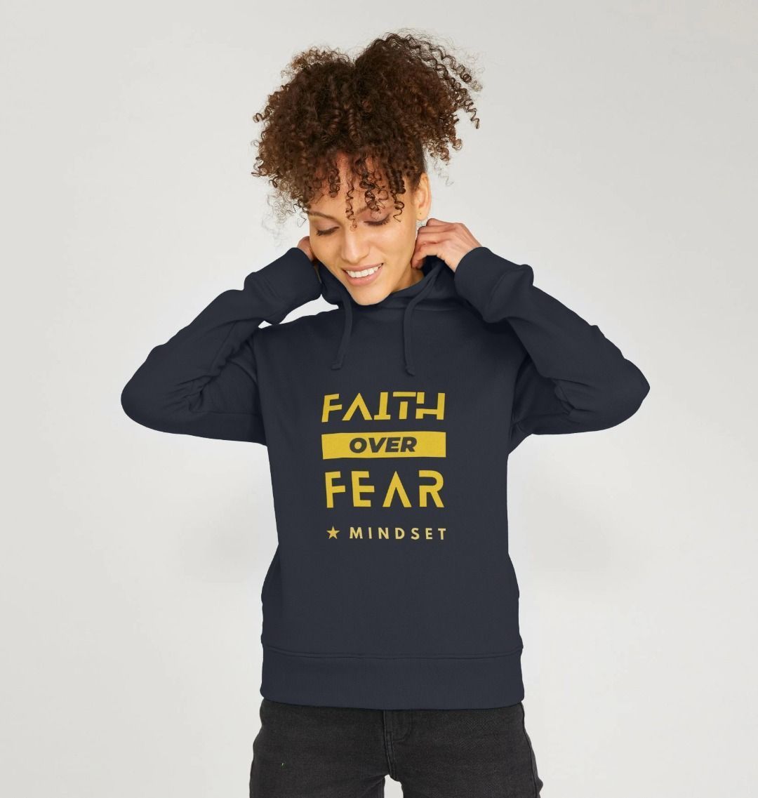 Organic females Hoodie - Mindset collection - faith over fear