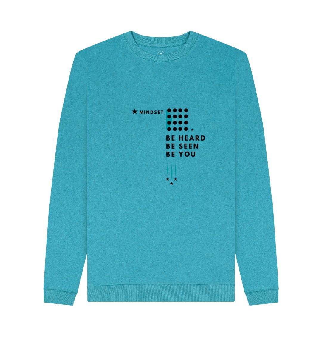 Ocean Blue Mindset Collection - Organic Male jumper - Be heard, be seen, be you!