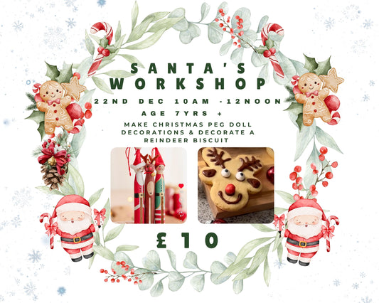 22nd Dec 10am -12noon : Santa’s Workshop - Children Crafts