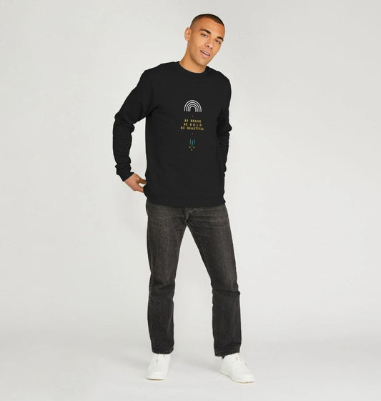 Mindset Collection - Male jumper - Be Brave, Bold, Beautiful