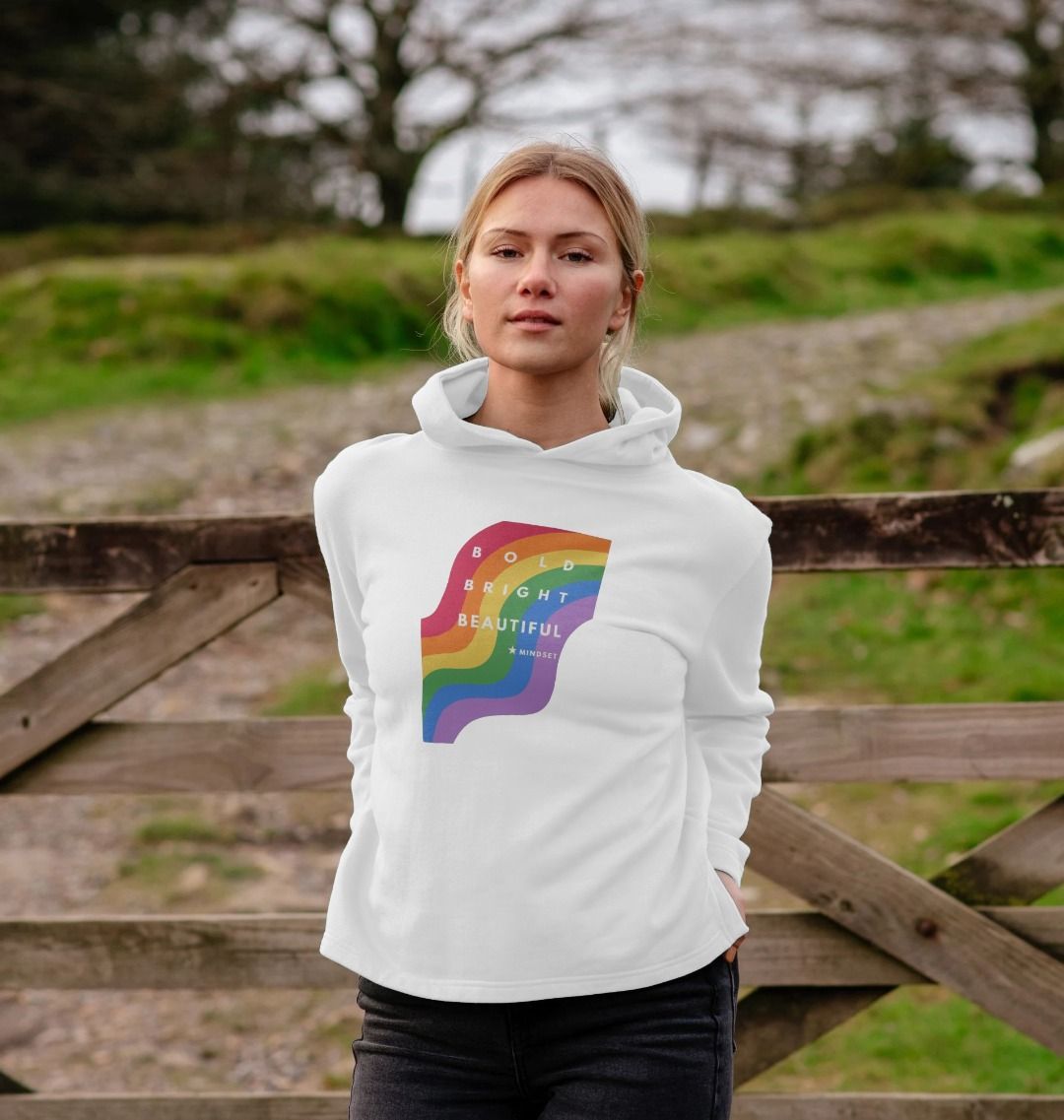 Organic female Hoodie- Bold, Bright, Beautiful