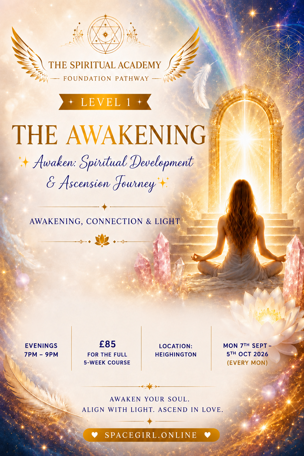 (Every Mon ) Mon 7th Sept - 5th Oct 2026 ✨ Awaken: Spiritual Development & Ascension Journey✨ 5 week course