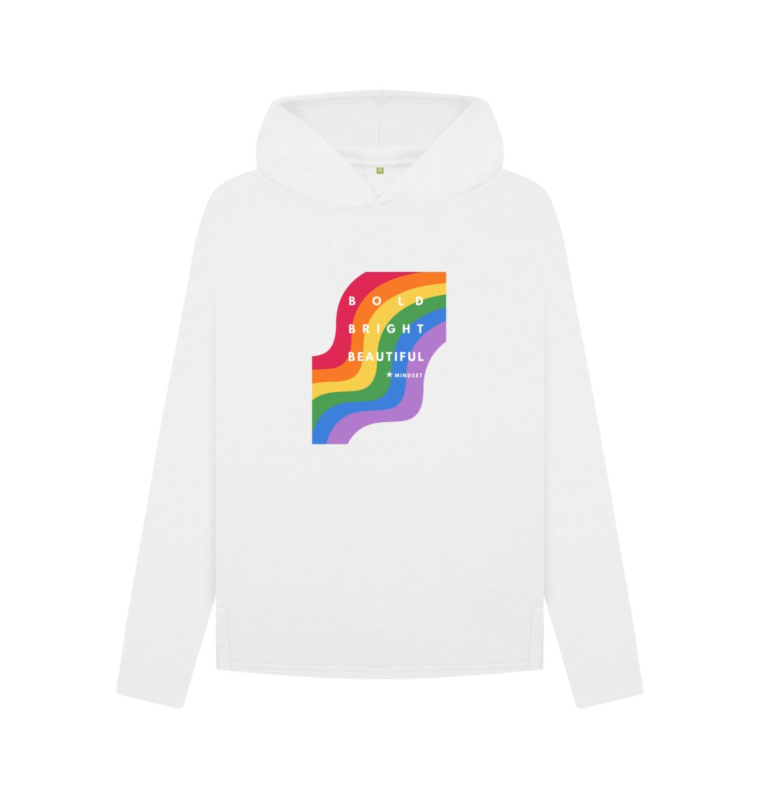 White Organic female Hoodie- Bold, Bright, Beautiful