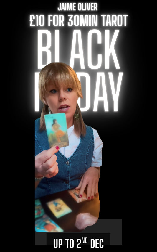 Until 2nd Dec : Black Friday Tarot Special — 30 Minutes for £10