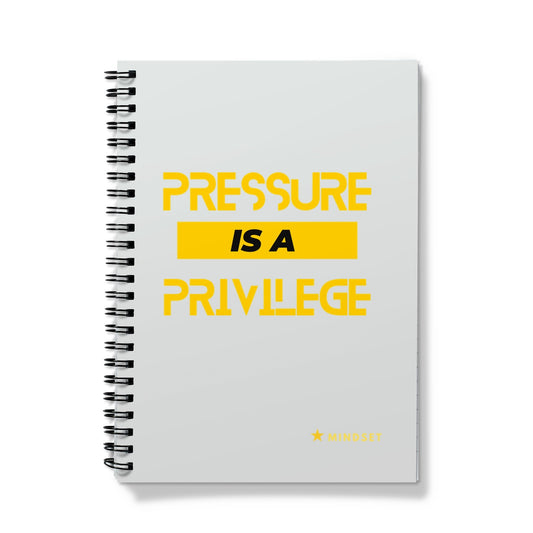 pressure is a privilege Notebook